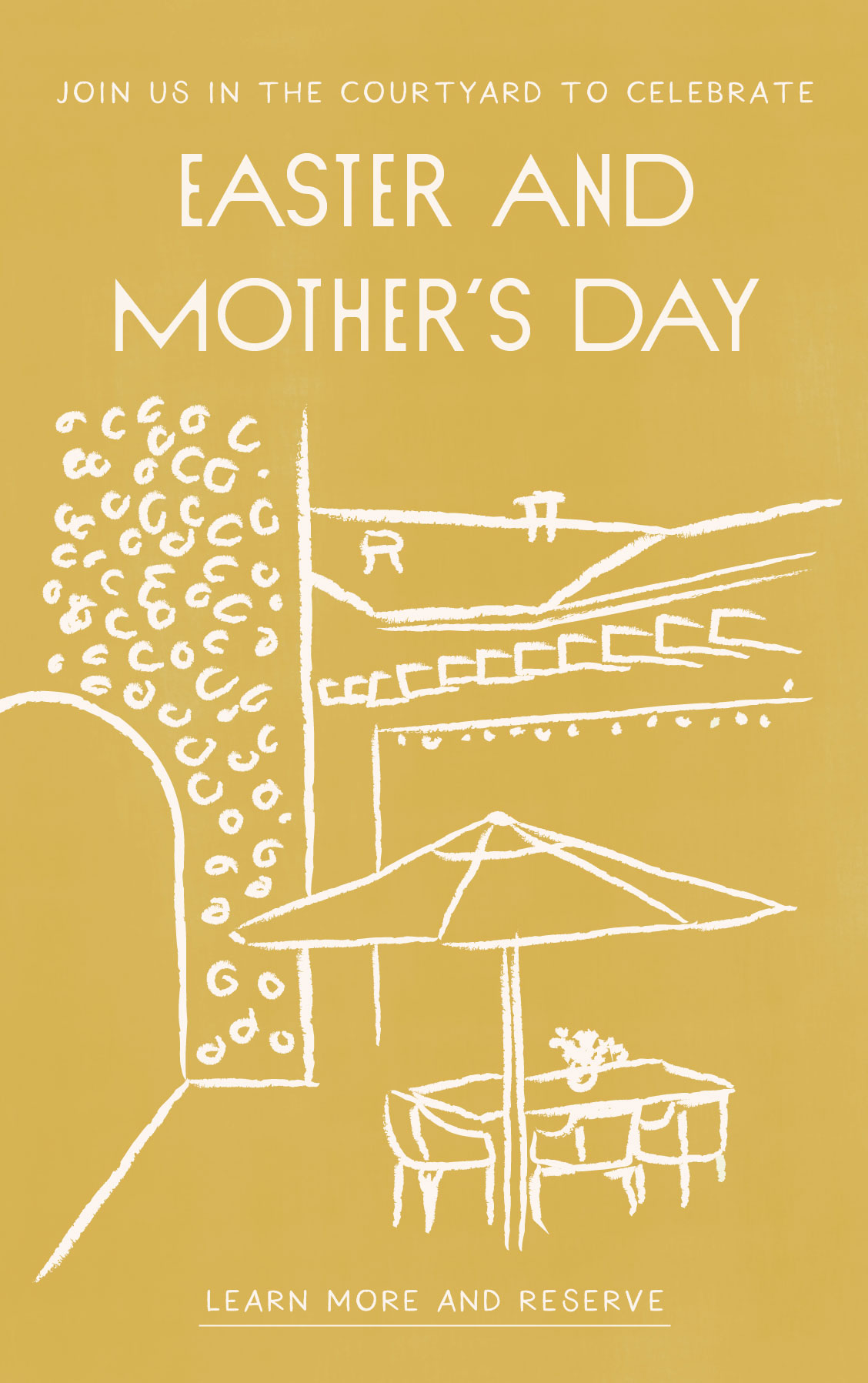 Join us to celebrate Easter and Mother's Dat at North Block